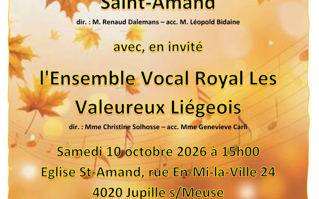 Concert d’Automne du Royal Cercle Choral Jupille St-Amand